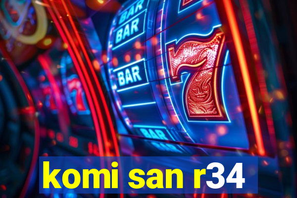 komi san r34